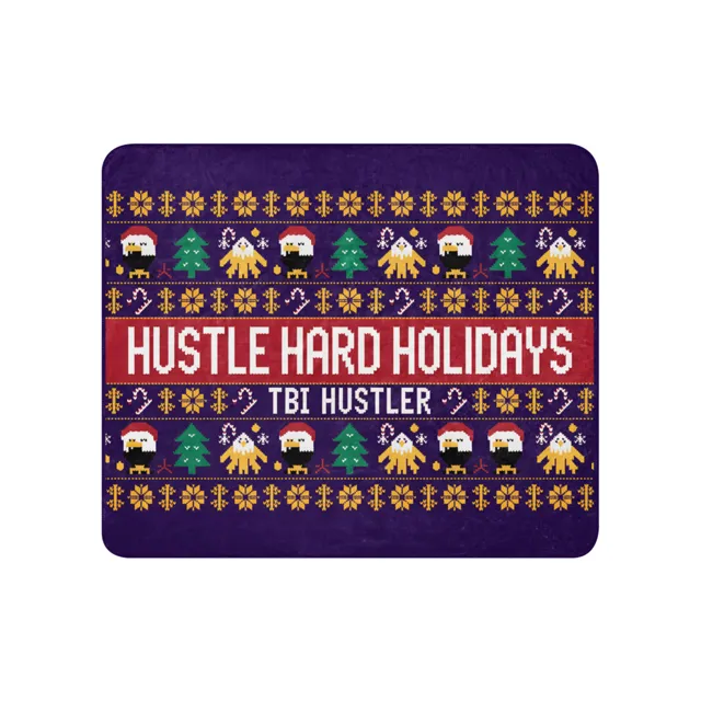 Hustle Hard Holidays Sherpa Blanket